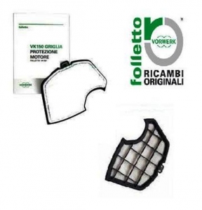 Filtro Griglia Protezione Motore VK140 - VK150 Originale